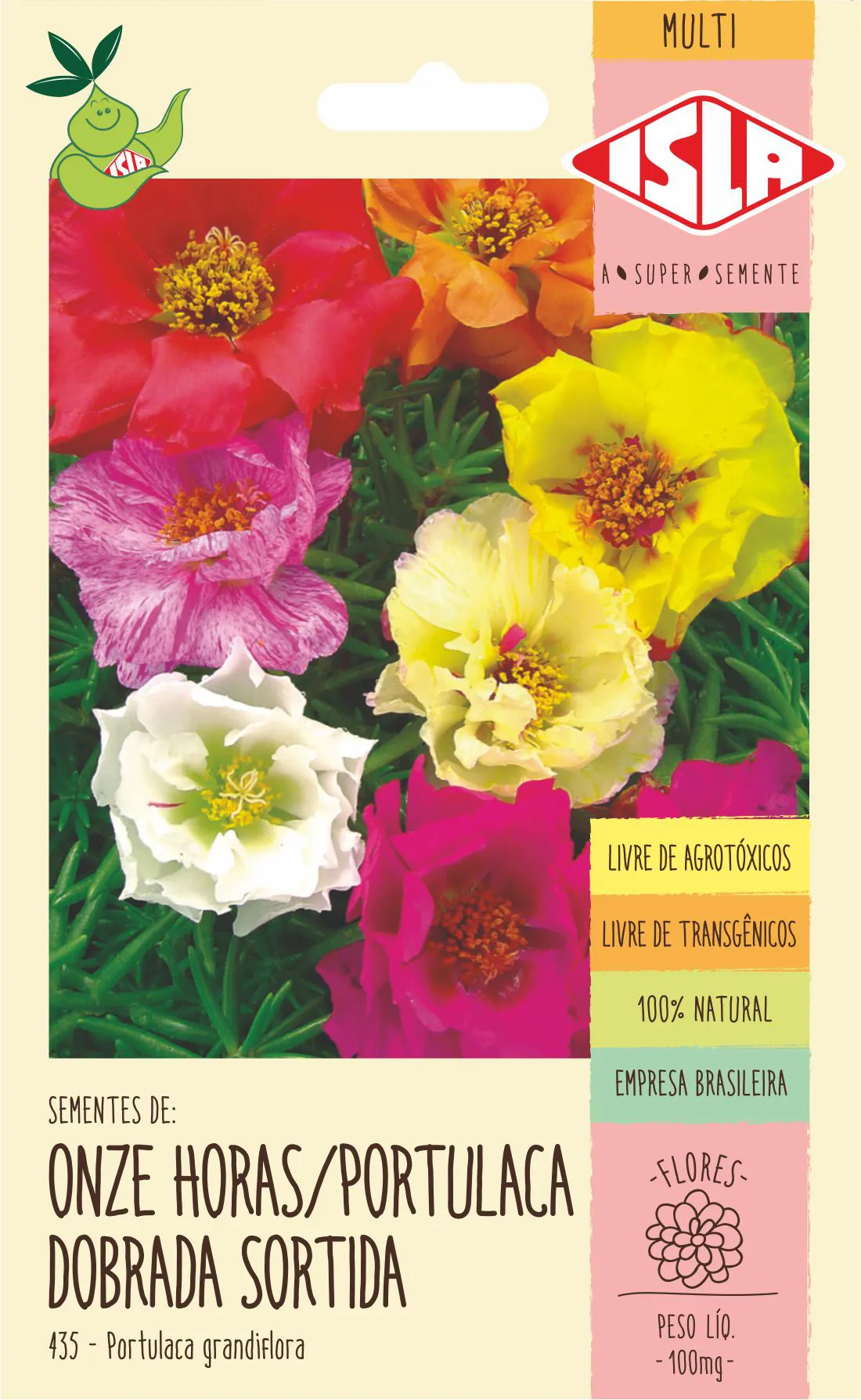 SEMENTE DE FLOR ONZE HORAS PORTULACA DOBRADA SORTIDA 100MG - ISLA